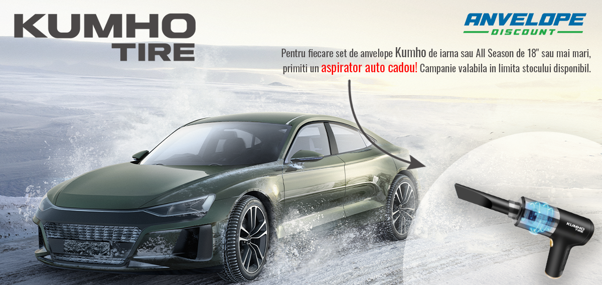 CUMPARA 4 ANVELOPE KUMHO DE IARNA SAU ALL SEASON SI PRIMESTI UN ASPIRATOR AUTO - Articole anvelope iarna, vara, all season